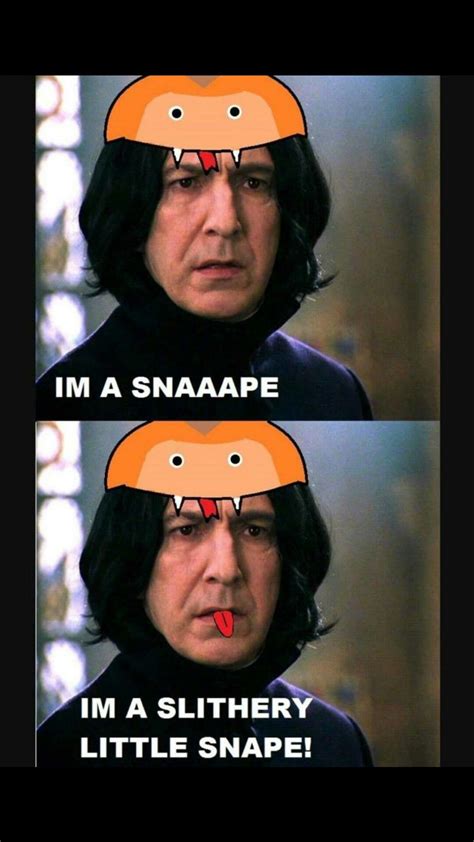 You have to watch the video I'm a Snake on YouTube to get this Harry ...