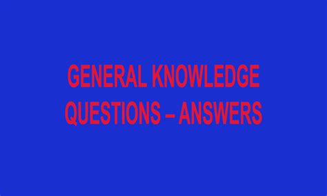 Image result for GK Question. Answer Class 12