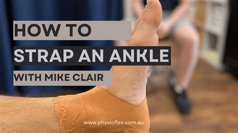 How to Strap An Ankle