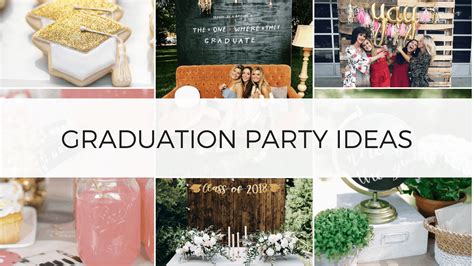 52 Best Graduation Party Ideas Guaranteed To Impress - By Sophia Lee