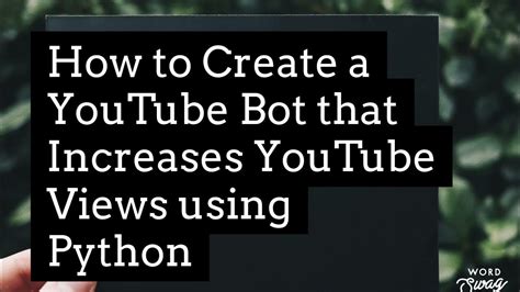 Image result for Python YouTube Bot