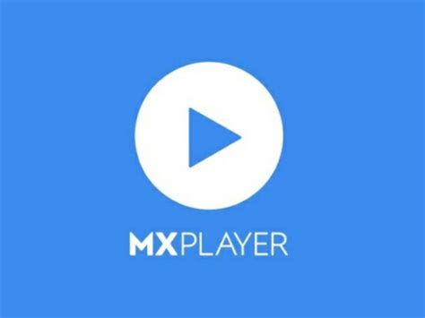 Cập Nhật Mới Mx Player Miễn Phí 100% - Cuahangbakingsoda.com