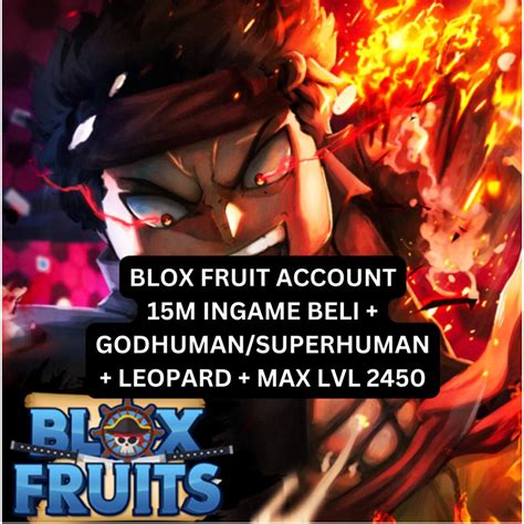 BLOX FRUIT MAX LEVEL 2450 BLOX FRUIT account + 20m+ beli + mytical ...