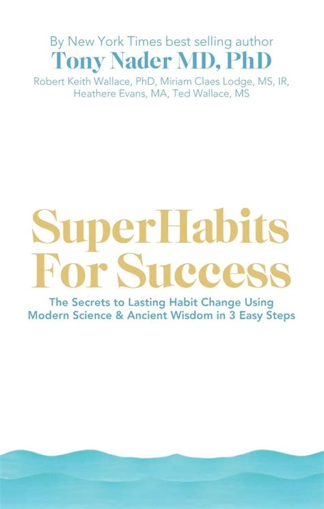 SuperHabits for Success: The Secrets to Lasting Habit Change Using ...