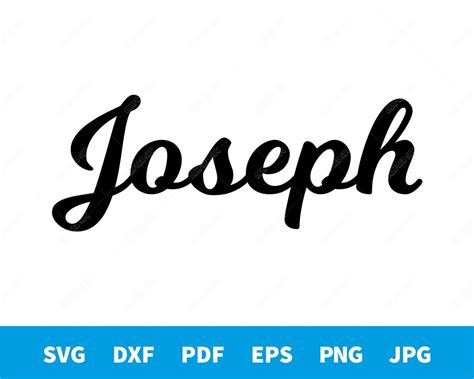 Joseph - Calligraphy Name Shape Vector File for Cutting or Printing ...