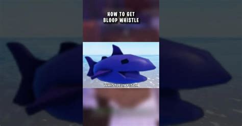 Fisch Bloop Whistle: How to Obtain & Use It to Trigger a Bloop Hunt
