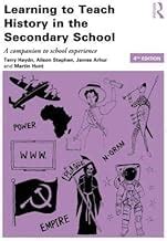 Buy Learning to Teach History in the Secondary School Book Online at ...
