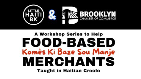 LHBK x Brooklyn Chamber of Commerce host a Food-based Merchants ...
