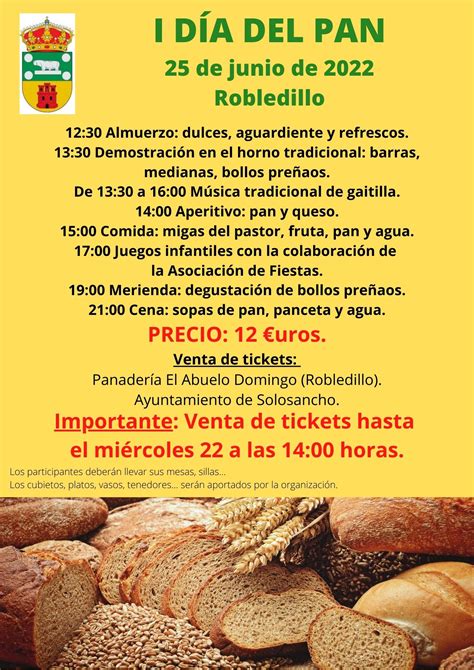 I DÍA DEL PAN EN ROBLEDILLO ÚLTIMO DÍA DE VENTA DE TICKETS: MIÉRCOLES 22