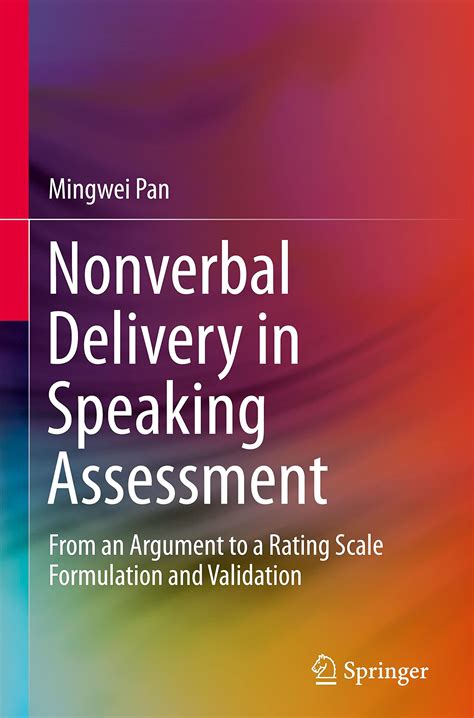 Buy Nonverbal Delivery in Speaking Assessment: From An Argument to A ...