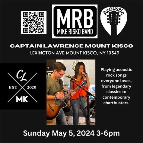 MRB acoustic at Captain Lawrence Sunday 5/5 3-6pm, Mount Kisko, Mount ...