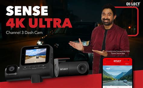 Why Dylect Sense 4K Ultra Three Channel Dash Cam is a Game-Changer for