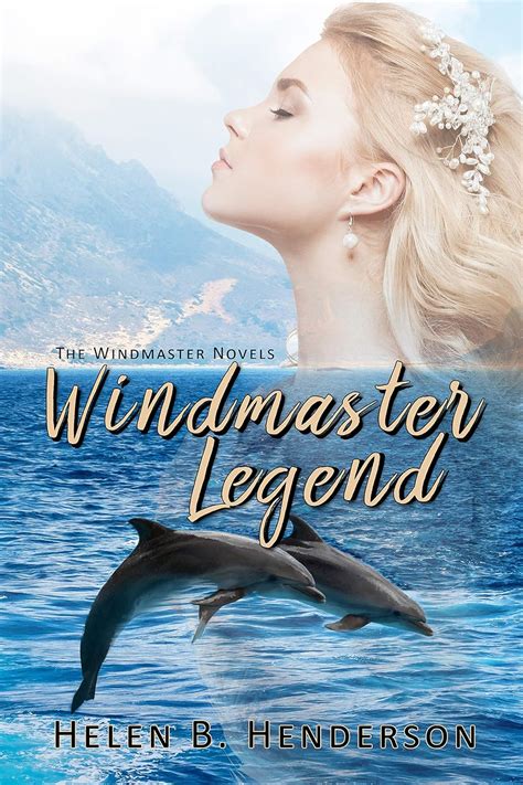 Windmaster Legend (The Windmaster Novels Book 3) eBook : Henderson ...