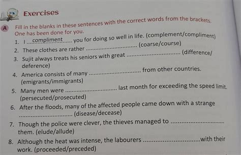 FILL IN THE BLANKS IN THESE SENTENCE WITH CORRECT WORD FROM BRACKETS ...