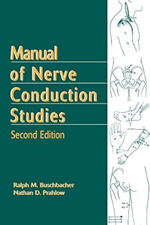 Buy Manual of Nerve Conduction Studies Book Online at Low Prices in ...