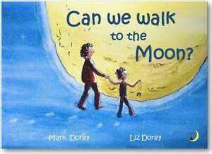 Buy Can We Walk to the Moon? Book Online at Low Prices in India | Can ...