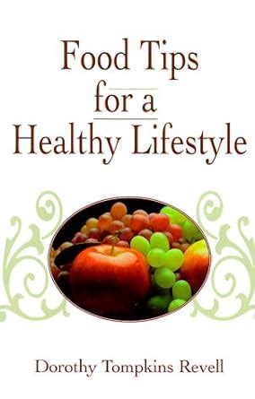 Buy Food Tips for a Healthy Life Style Book Online at Low Prices in ...