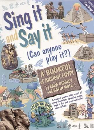 Sing it and Say it: Ancient Egypt : Amazon.in: Books