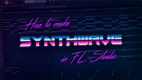 Image result for How to Synthwave FL Studio Tutorial