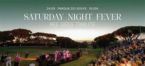 Saturday Night Fever Bee Gees Tribute - Open Air Concert, Vale do Lobo ...