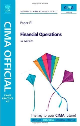 Buy Financial Operations: Paper F1 (CIMA Official Exam Practice Kit ...