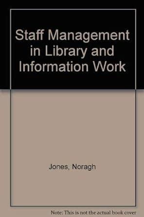 Buy Staff Management in Library and Information Work Book Online at Low ...
