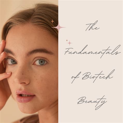 Biotech Beauty: A New Era in Skincare and Cosmetic Science | Clinikally