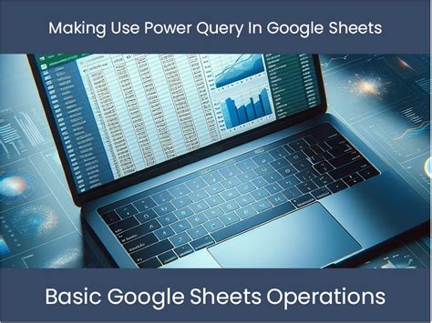 Image result for Google Sheets Power Query Editor