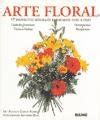 Buy Arte Floral - 17 Proyectos Sencillos Explicados Pa Book Online at ...