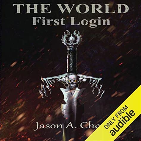 First Login: The World, Book 1 (Audio Download): Jason Cheek, Jason ...