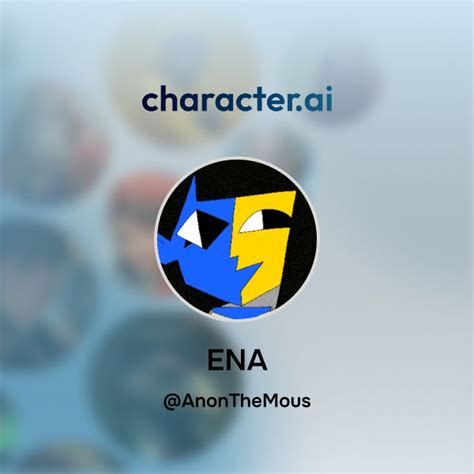 Chat with ENA | character.ai | AI Chat, Reimagined-Your Words. Your World.