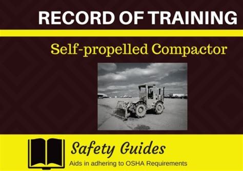 Self-propelled Compactor Record of Training: Training Record/Journal ...