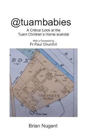 Buy @Tuambabies: A Critical Look at the Tuam Children's Home Scandal ...