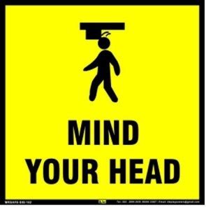Mr. SAFE Mind Your Head In PVC Sticker (8 Inch X 8 Inch) Emergency Sign ...