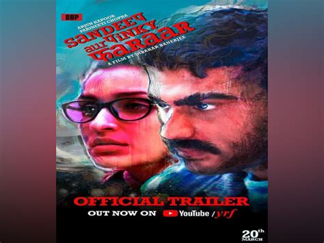 Anil, Sonam Kapoor send best wishes to Arjun, Parineeti on 'Sandeep Aur ...