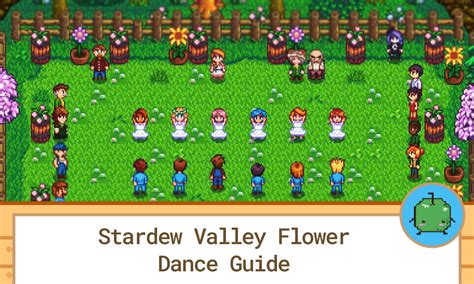 Stardew Valley Flower Dance | Best Flower Site