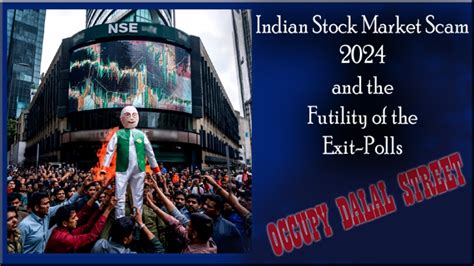 Indian Stock Market Scam 2024 and the Futility of the Exit-Polls – Once ...
