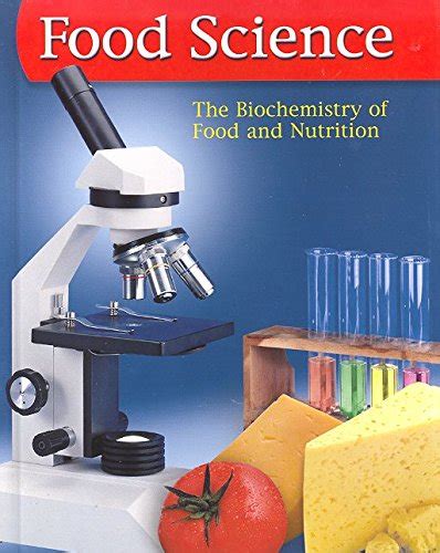 Buy Food Science: The Biochemistry Of Food & Nutrition Book Online at ...