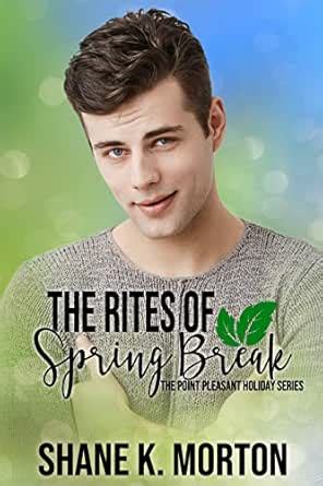 The Rites of Spring Break: A Point Pleasant Holiday Novel (Point ...