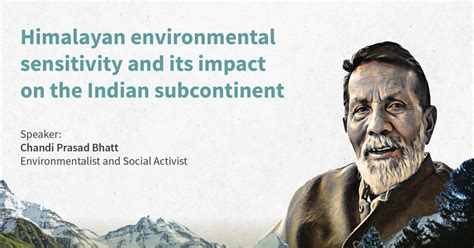 Himalayan Environmental Sensitivity and its Impact on the Indian ...