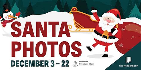 12 Days of SANTA PHOTOS at The Waterfront!, The Waterfront, Homestead ...