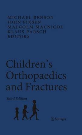 Children’s Orthopaedics and Fractures eBook : Benson, Michael, Fixsen ...