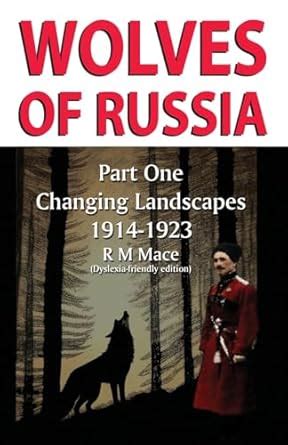 Buy Wolves of Russia: Part One Changing Landscapes Book Online at Low ...