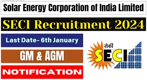SECI Recruitment 2024 Notification Out for GM and AGM Roles at Solar ...