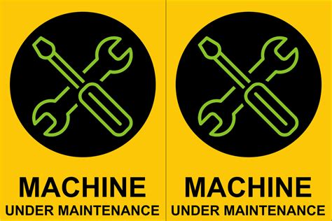 machine under maintenance Signages – Milansafety