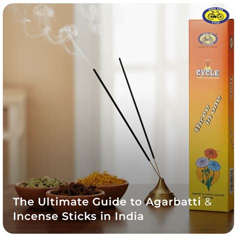 Ultimate Guide to Agarbatti and Incense Sticks in India – Cycle.in