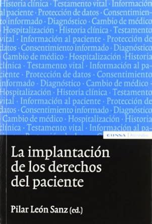 Buy La Implantacion de Los Derechos del Paciente: Comentarios a la Ley ...