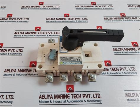 Socomec Sirco 160A Switch Disconnector 415V – Aeliya Marine