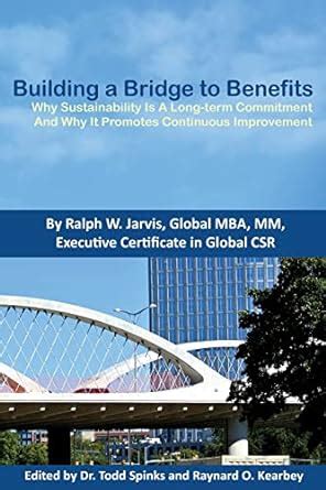 Building a Bridge to Benefits: Why Sustainability Is a Long-term ...