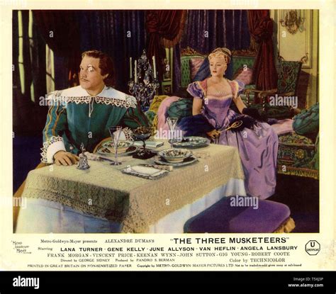 Lana Turner as Lady de Winter Gene Kelly as D'Artagnan THE THREE ...